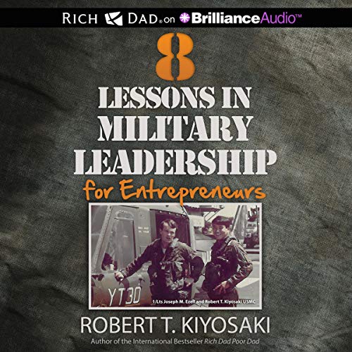 8 Lessons in Military Leadership for Entrepreneurs