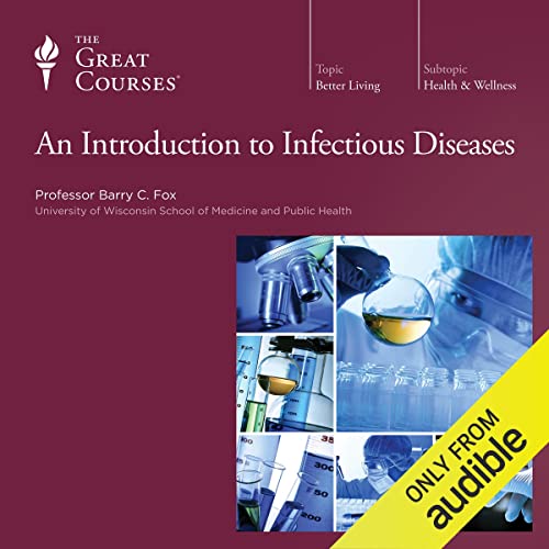 An Introduction to Infectious Diseases by Barry C. Fox