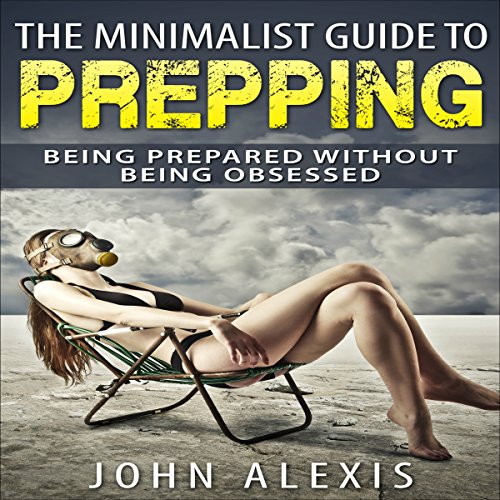The Minimalist Guide to Prepping