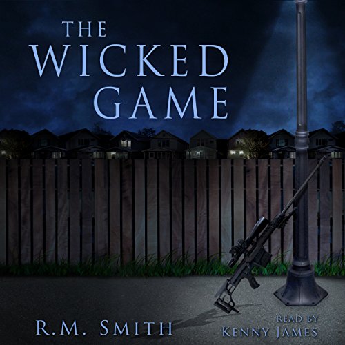 The Wicked Game by R M Smith