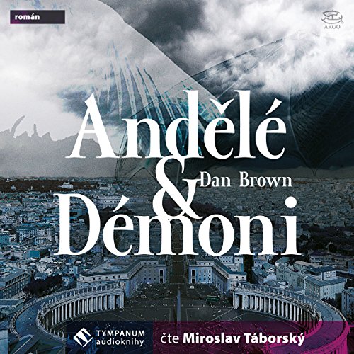 Andělé a démoni by Dan Brown