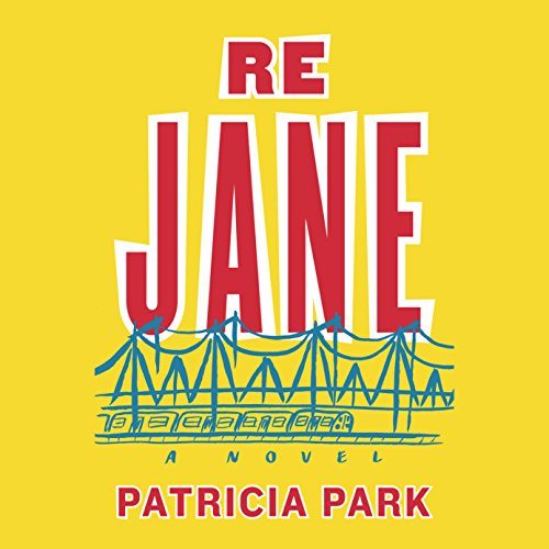Re Jane by Patricia Park