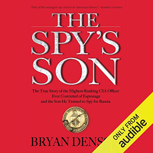 The Spy's Son by Bryan Denson