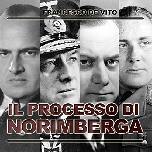 Il processo di Norimberga