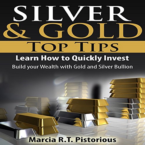 Silver & Gold Guide Top Tips