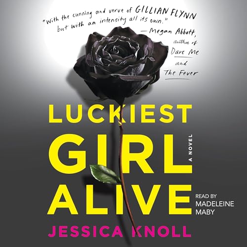 Luckiest Girl Alive