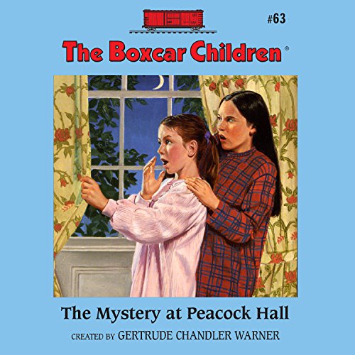 The Mystery at Peacock Hall by Gertrude Chandler Warner