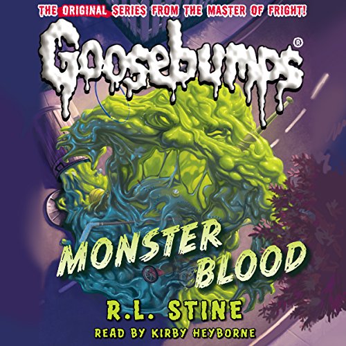 Classic Goosebumps: Monster Blood