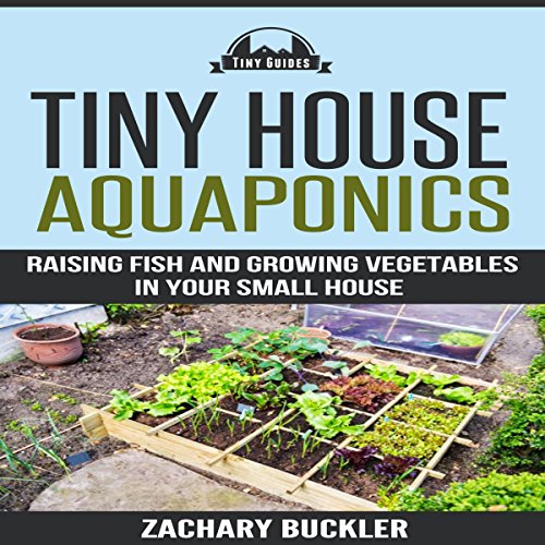 Tiny House Aquaponics
