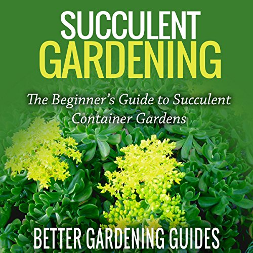 Succulent Gardening