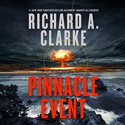 Pinnacle Event by Richard A. Clarke