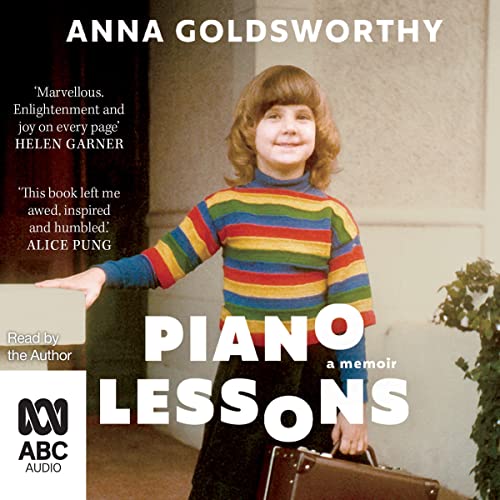 Piano Lessons by Anna Goldsworthy