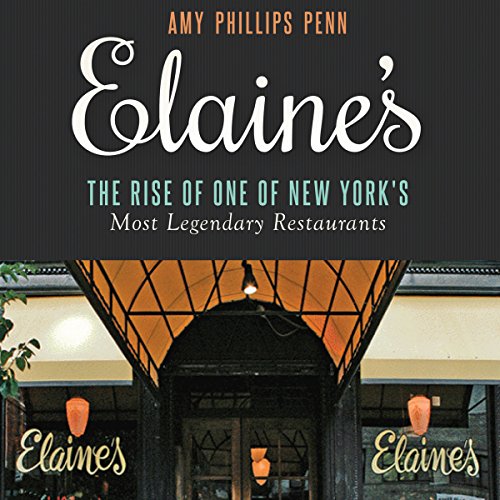 Elaine's by Amy Phillips Penn