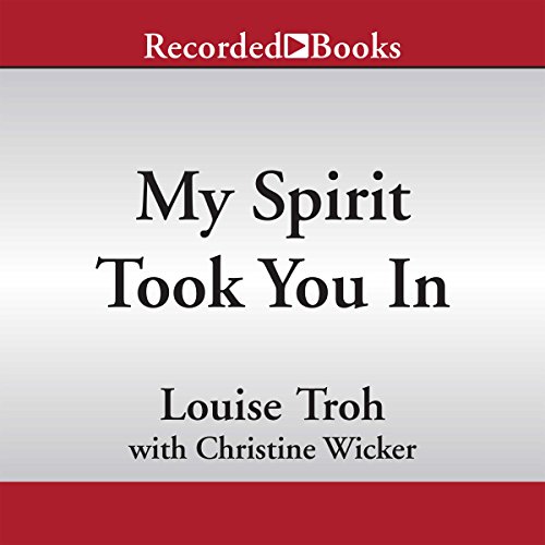 My Spirit Took You In