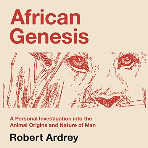 African Genesis by Robert Ardrey