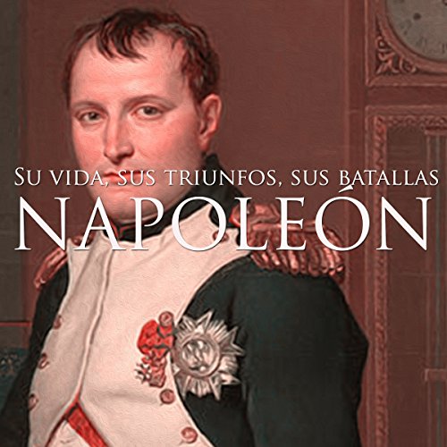 Napoleón [Spanish Edition] by Online Studio Productions