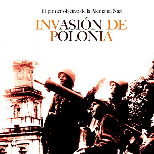 Invasión de Polonia [The Invasion of Poland] by Online Studio Productions