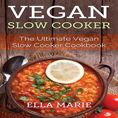 Vegan Slow Cooker