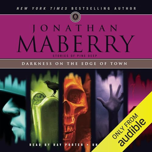 Darkness on the Edge of Town by Jonathan Maberry