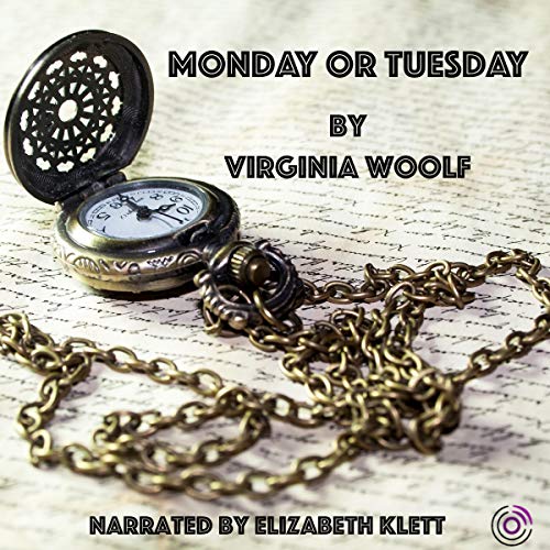 Monday or Tuesday by Virginia Woolf