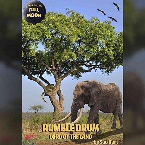 Tales of the Full Moon: Rumble Drum, Lord of the Land