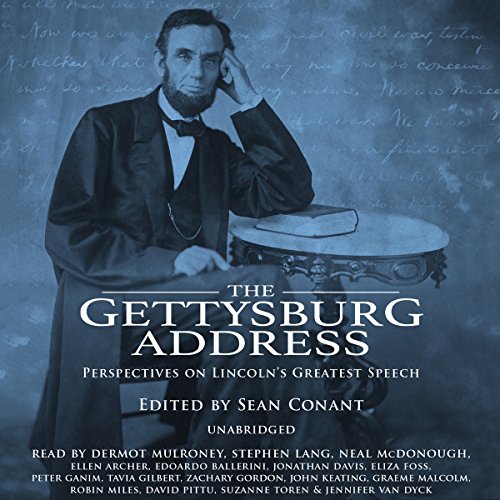 The Gettysburg Address by Sean Conant - editor