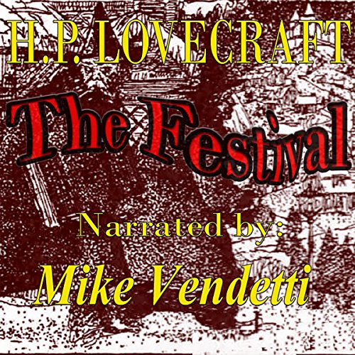 The Festival by H. P. Lovecraft