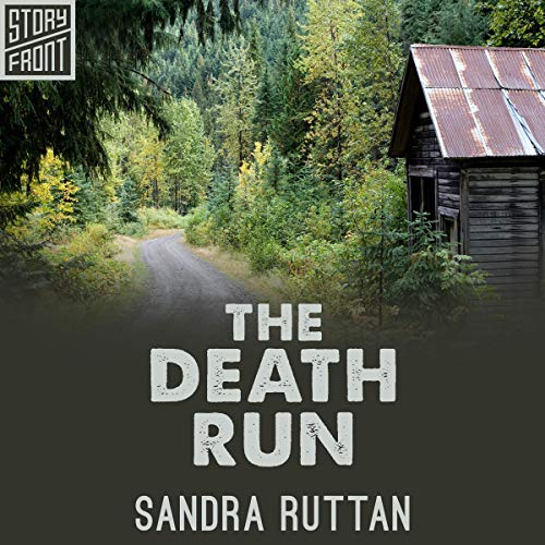The Death Run by Sandra Ruttan