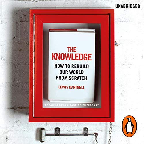 The Knowledge by Lewis Dartnell
