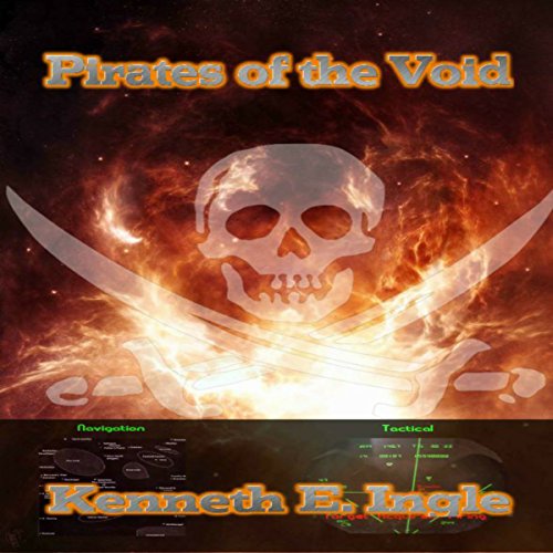 Pirates of the Void by Kenneth Ingle
