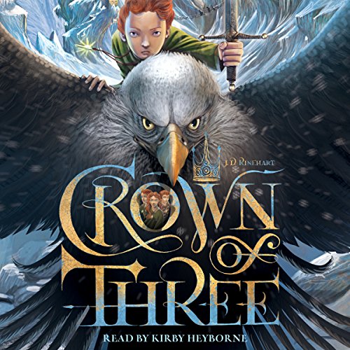 Crown of Three by J. D. Rinehart