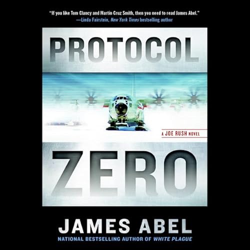 Protocol Zero by James Abel