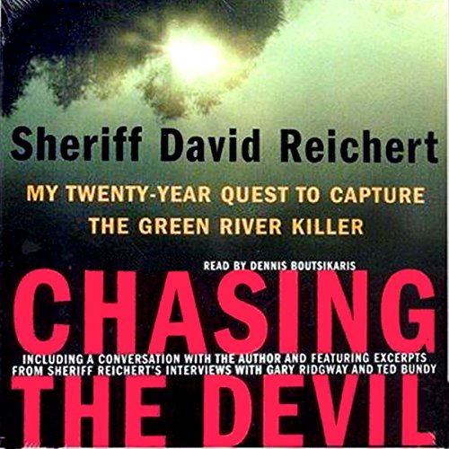 Chasing the Devil by David Reichert