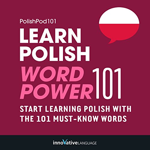 Learn Polish - Word Power 101 by Innovative Language Learning