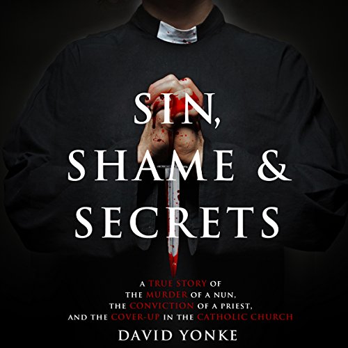 Sin, Shame & Secrets