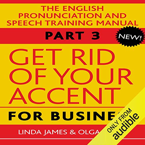Get Rid of Your Accent for Business