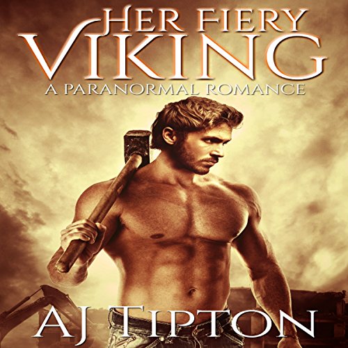 Her Fiery Viking: A Paranormal Romance