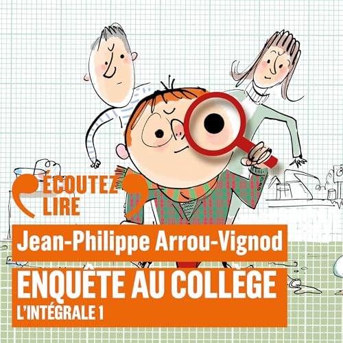 Enquête au collège. L'intégrale 1