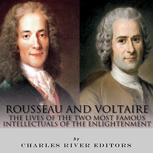 Rousseau and Voltaire