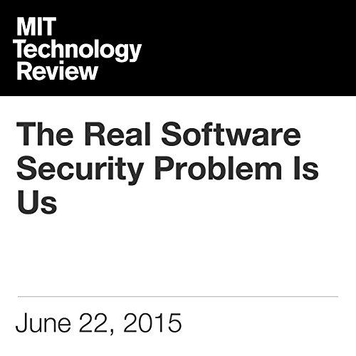 The Real Software Security Problem Is Us by Jean Yang
