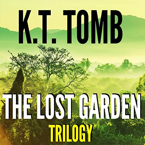 The Lost Garden Trilogy