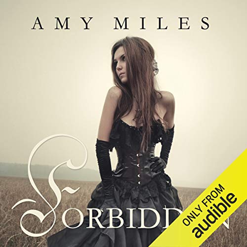 Forbidden by Amy Miles