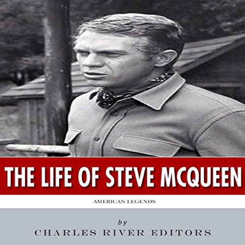 American Legends: The Life of Steve McQueen