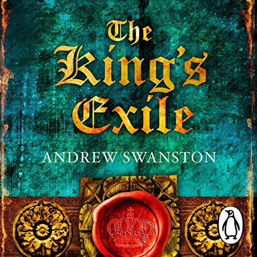 The King's Exile by Andrew Swanston