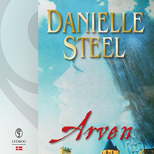 Arven by Danielle Steel
