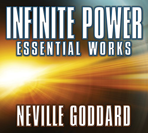 Infinite Power by Neville Goddard
