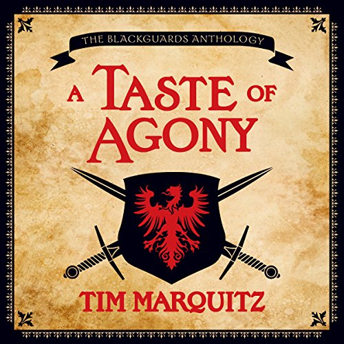 A Taste of Agony by Tim Marquitz