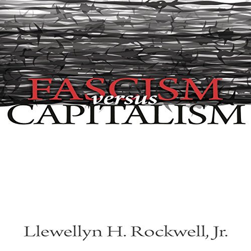 Fascism Versus Capitalism