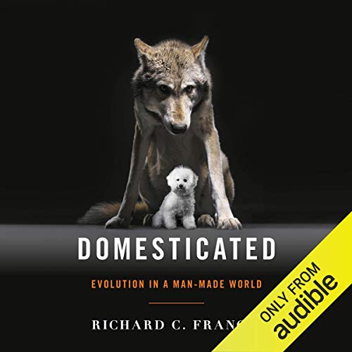 Domesticated by Richard C. Francis