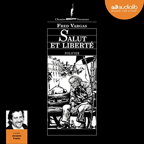 Salut et Liberté